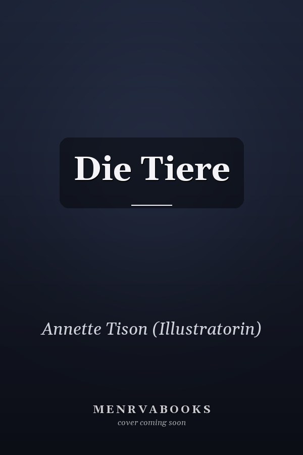 Die Tiere
