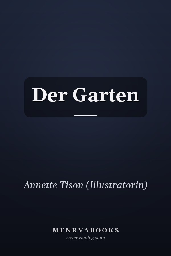 Der Garten