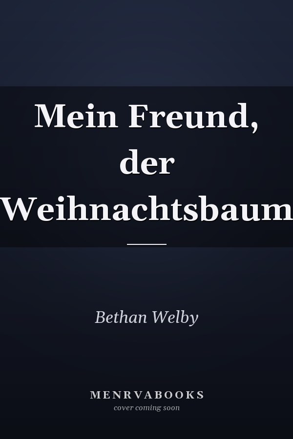 Mein Freund, der Weihnachtsbaum