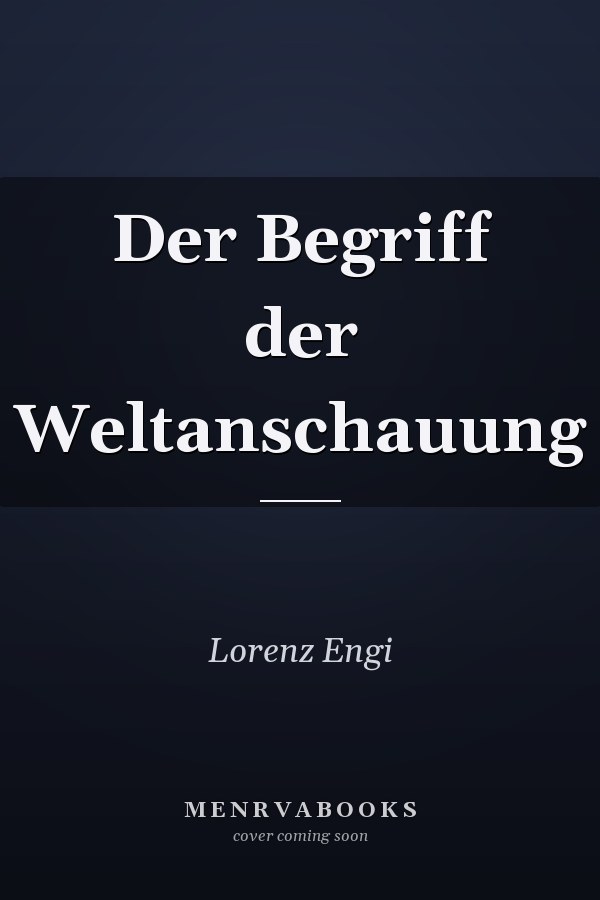 Der Begriff der Weltanschauung