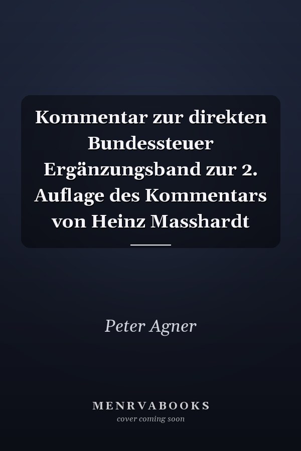 Kommentar zur direkten Bundessteuer Ergänzungsband zur 2. Auflage des Kommentars von Heinz Masshardt