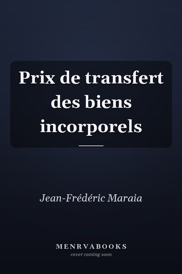 Prix de transfert des biens incorporels