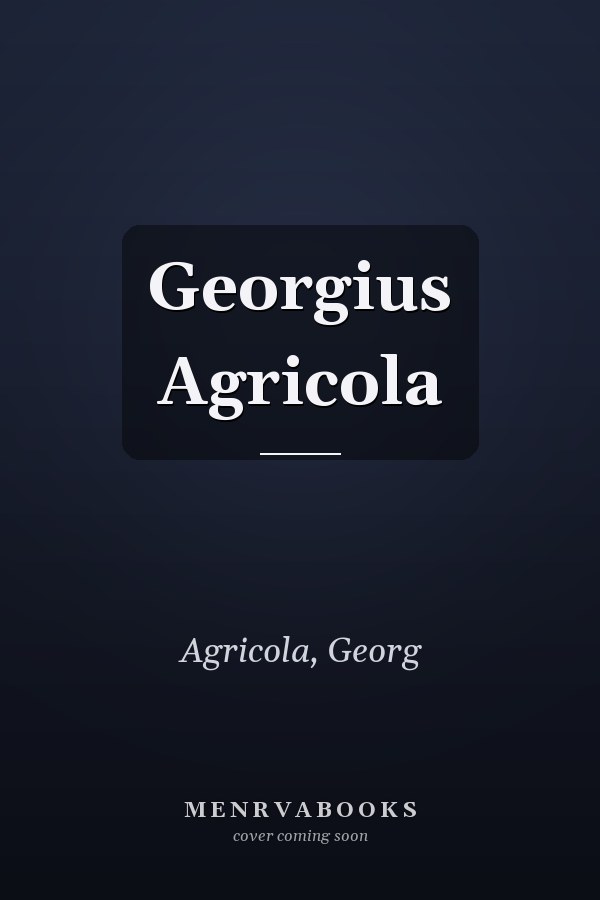 Georgius Agricola