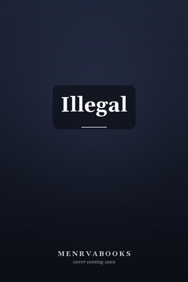 Illegal