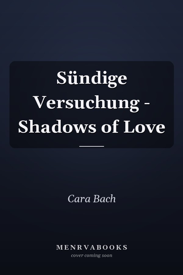 Sündige Versuchung - Shadows of Love
