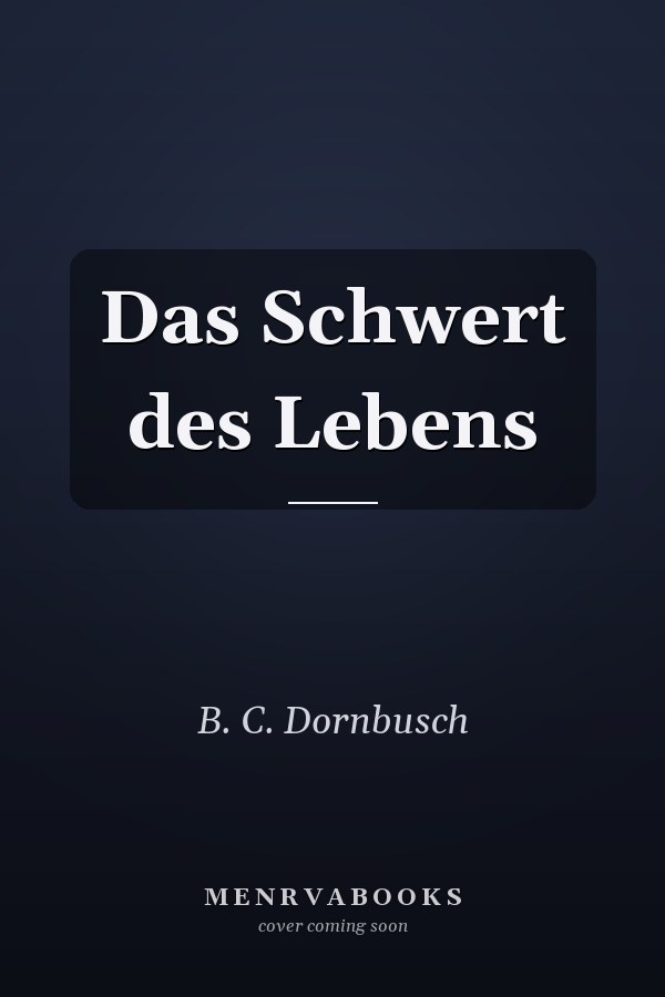 Das Schwert des Lebens