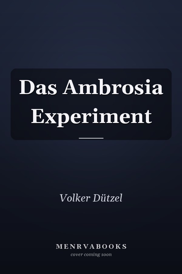 Das Ambrosia Experiment