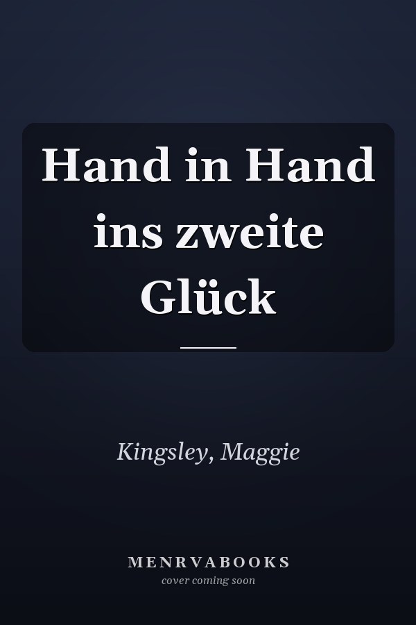 Hand in Hand ins zweite Glück