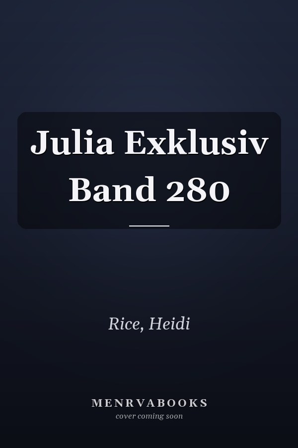 Julia Exklusiv Band 280