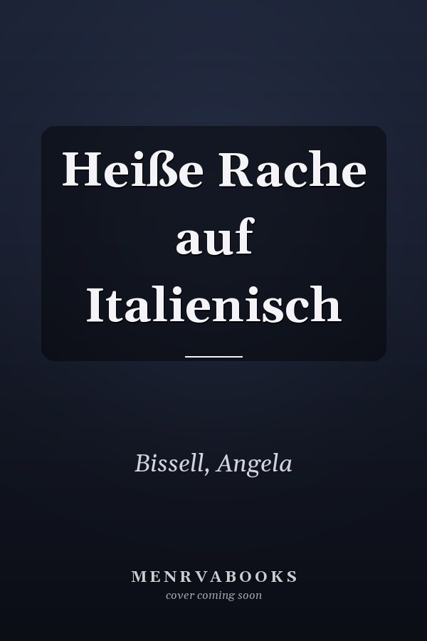 Heiße Rache auf Italienisch