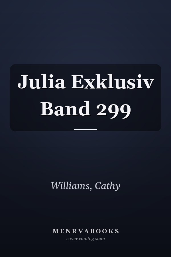 Julia Exklusiv Band 299
