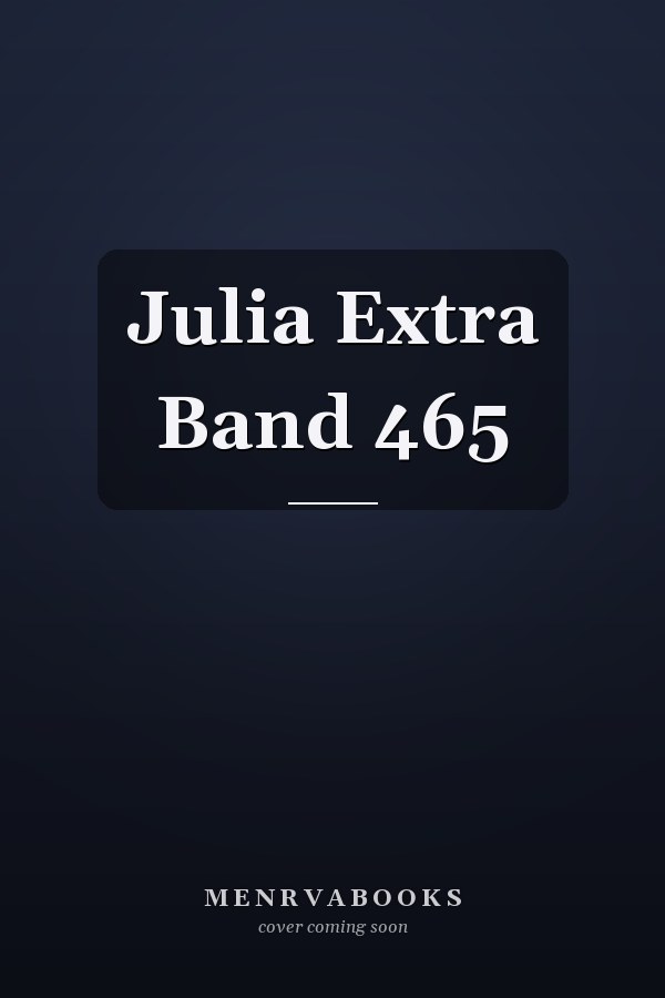 Julia Extra Band 465