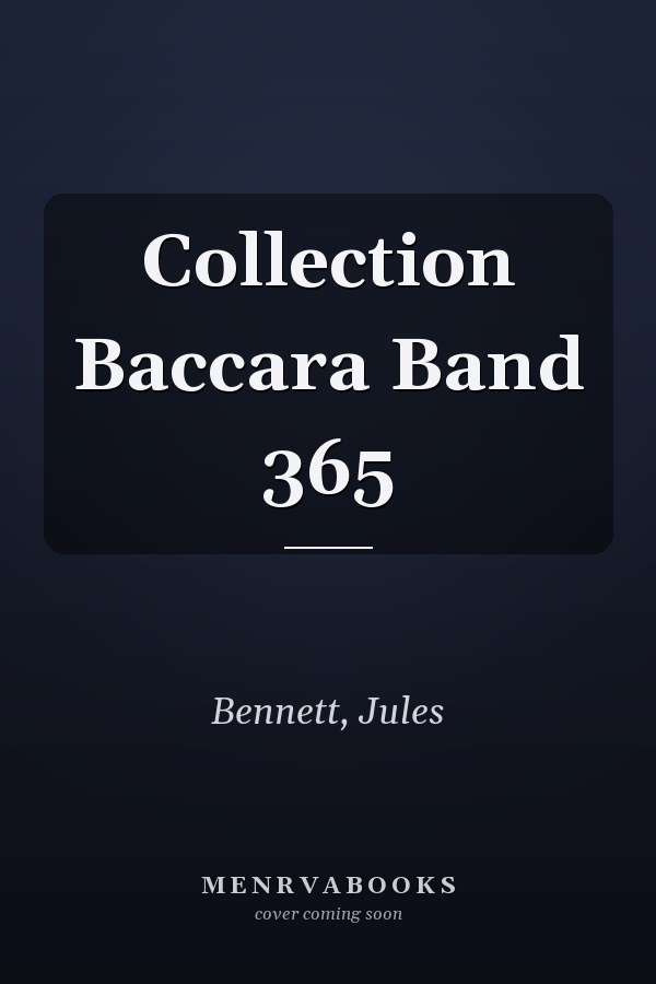 Collection Baccara Band 365