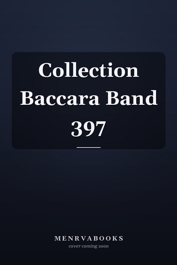 Collection Baccara Band 397