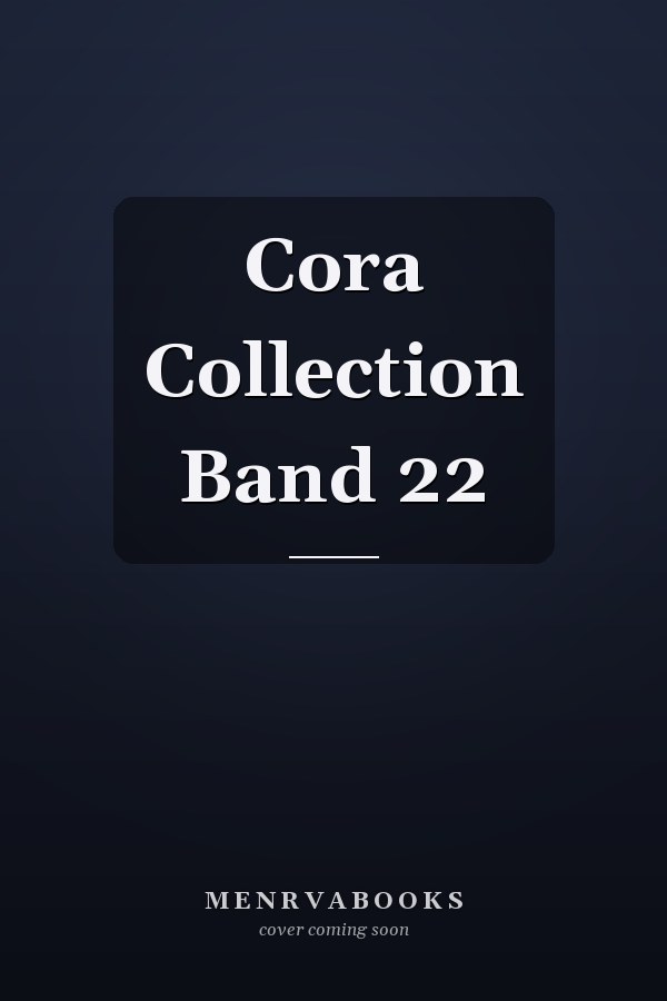 Cora Collection Band 22