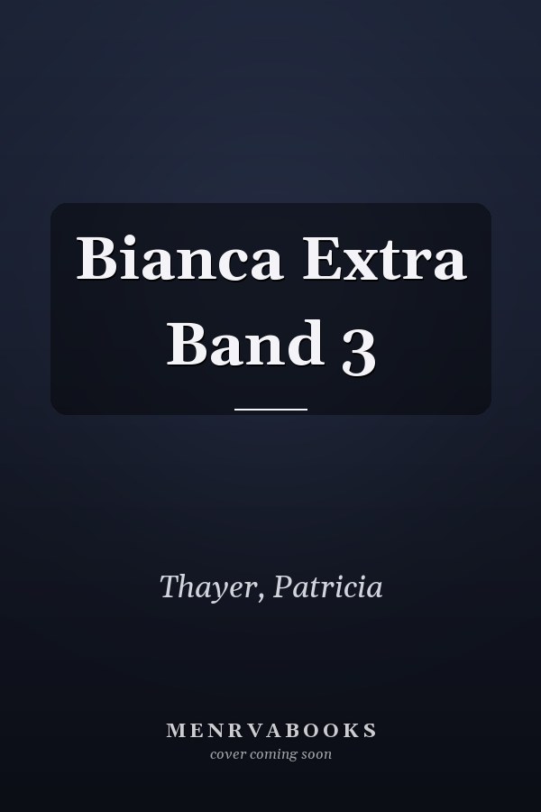 Bianca Extra Band 3