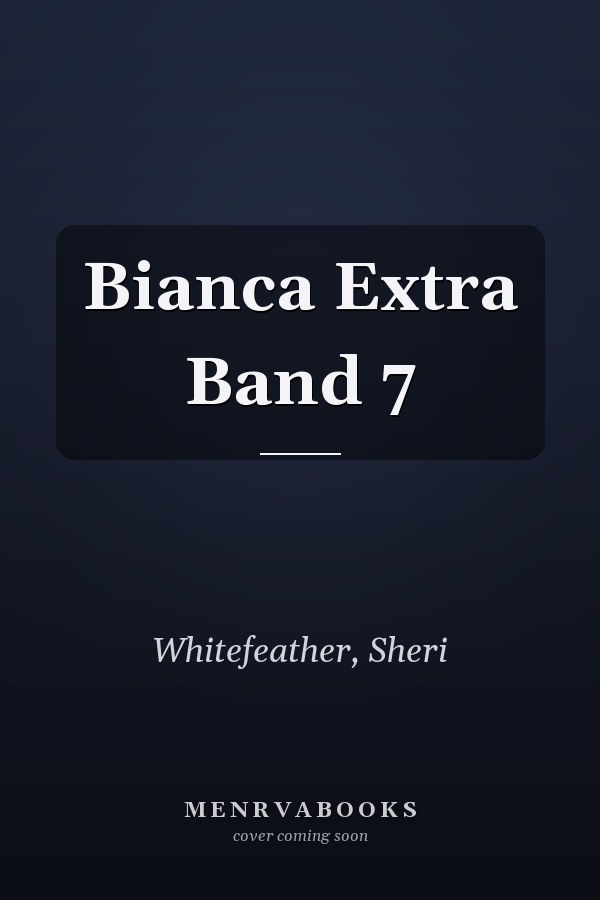 Bianca Extra Band 7