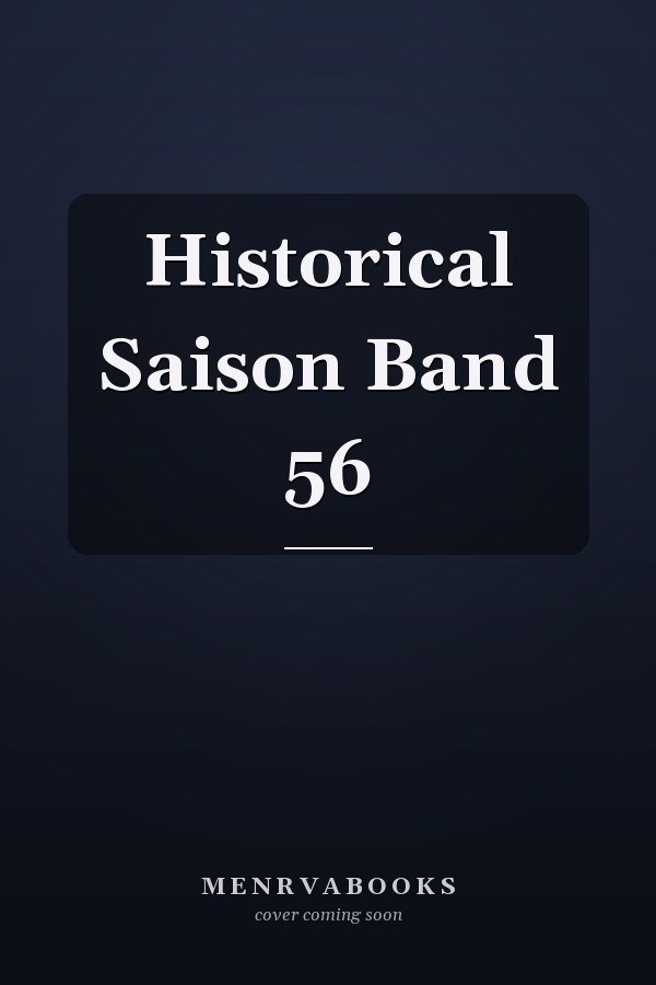 Historical Saison Band 56