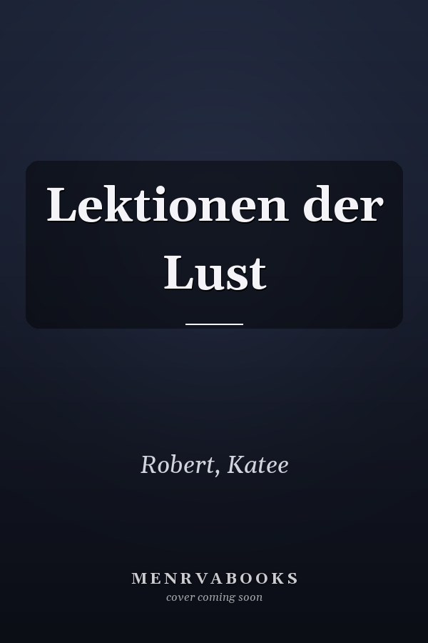 Lektionen der Lust