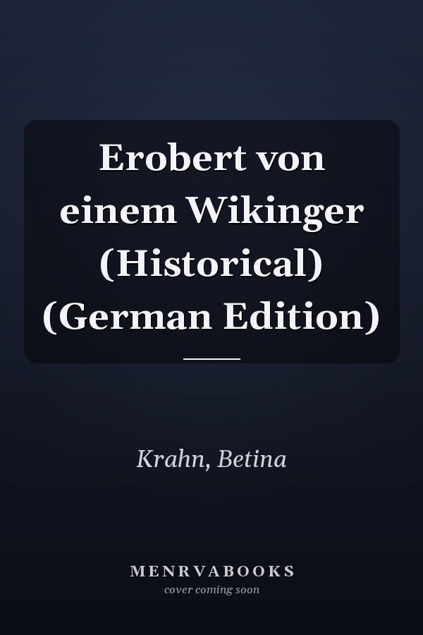 Erobert von einem Wikinger (Historical) (German Edition)