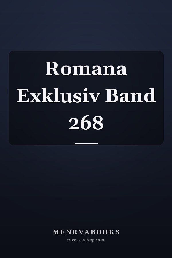 Romana Exklusiv Band 268