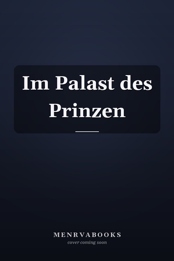 Im Palast des Prinzen