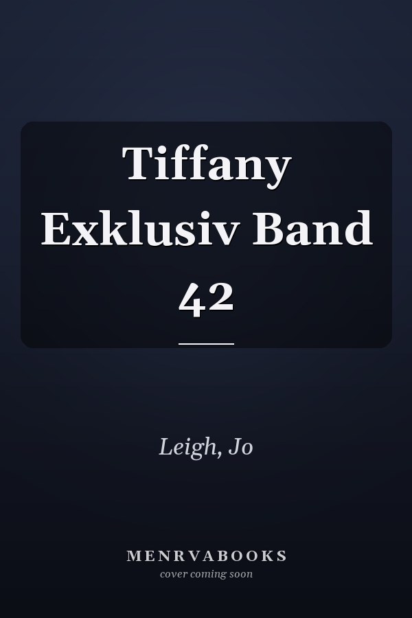 Tiffany Exklusiv Band 42