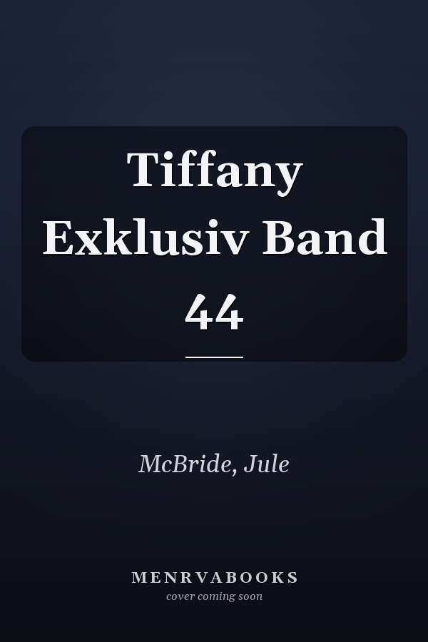 Tiffany Exklusiv Band 44