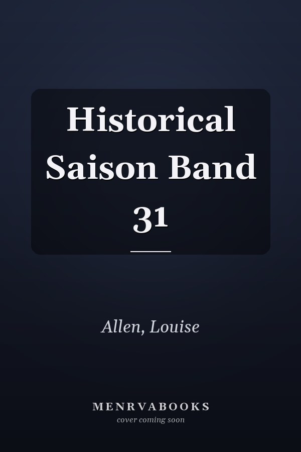 Historical Saison Band 31