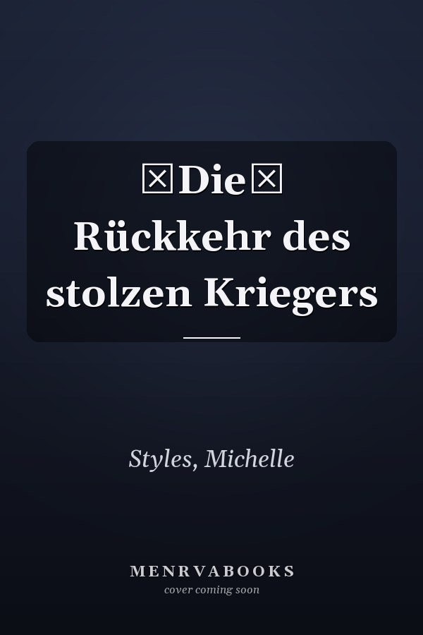 Die Rückkehr des stolzen Kriegers