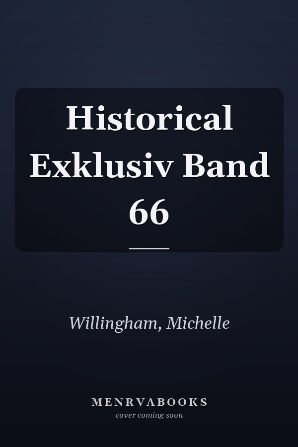 Historical Exklusiv Band 66