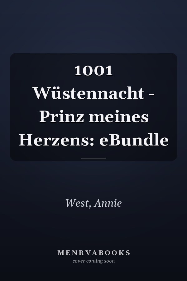 1001 Wüstennacht - Prinz meines Herzens: eBundle