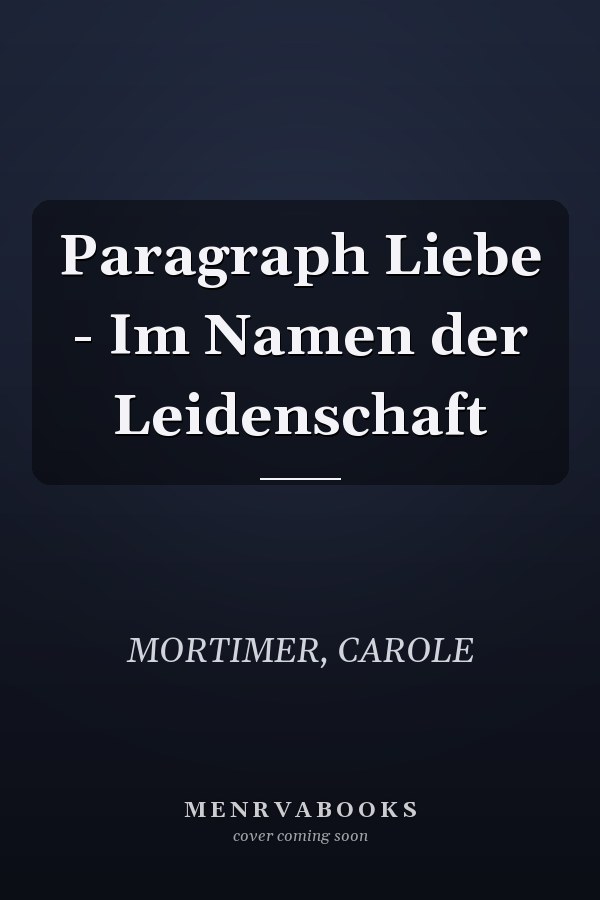 Paragraph Liebe - Im Namen der Leidenschaft