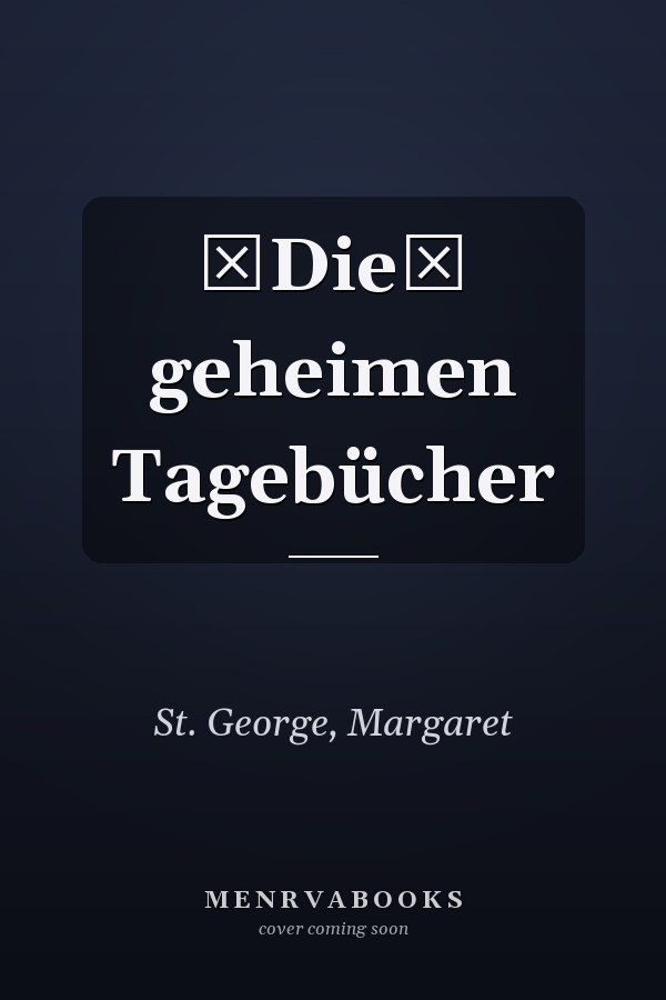 Die geheimen Tagebücher