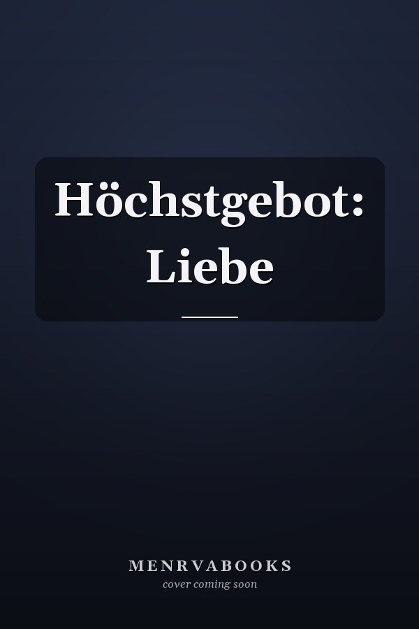 Höchstgebot: Liebe