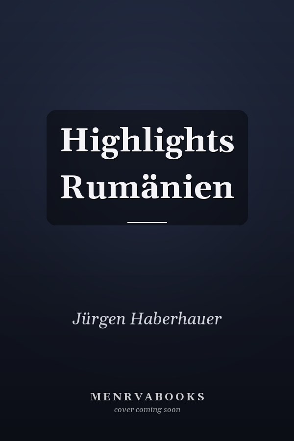 Highlights Rumänien