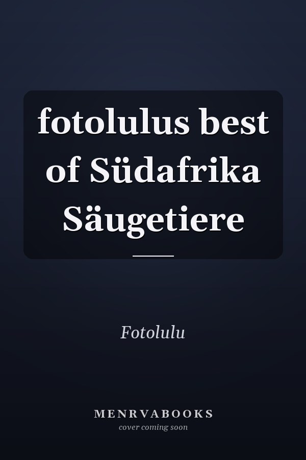 fotolulus best of Südafrika Säugetiere