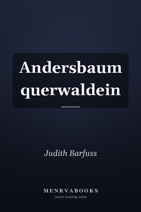 Andersbaum querwaldein