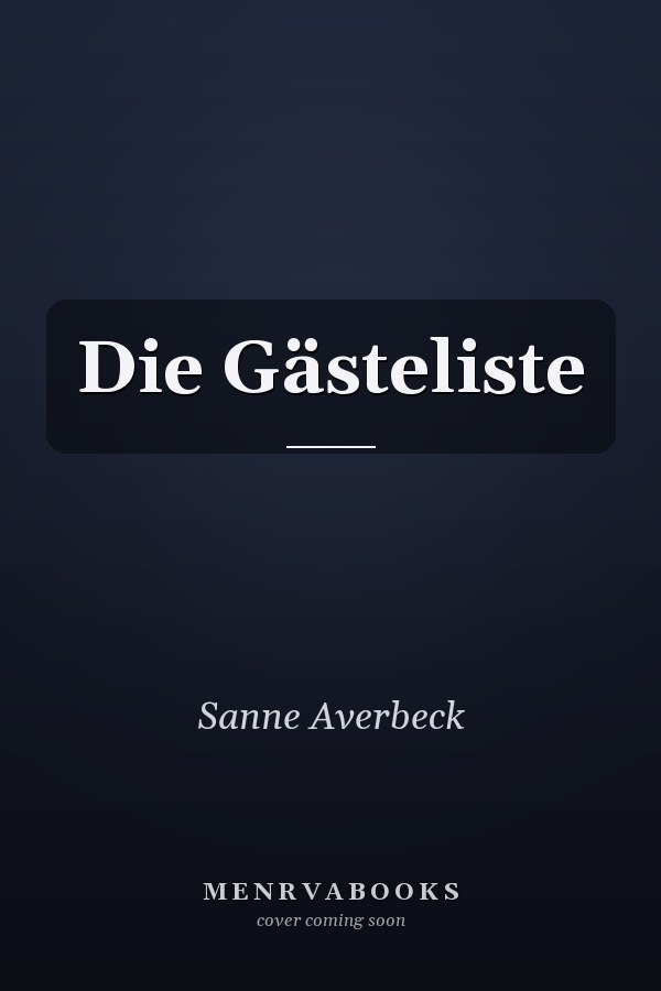 Die Gästeliste
