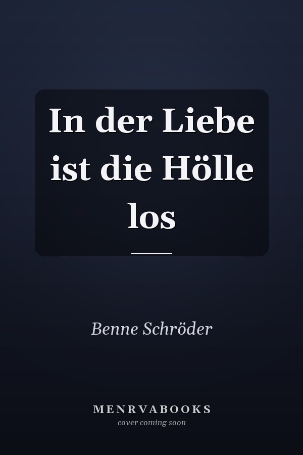 In der Liebe ist die Hölle los