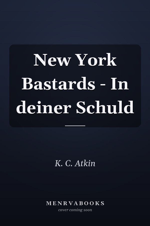New York Bastards - In deiner Schuld