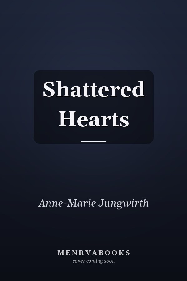 Shattered Hearts