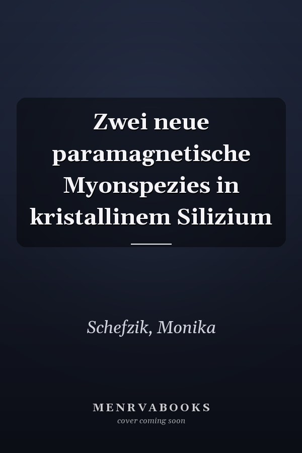 Zwei neue paramagnetische Myonspezies in kristallinem Silizium