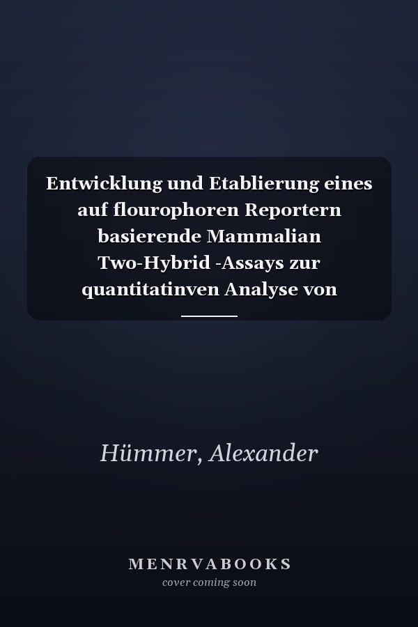 Entwicklung und Etablierung eines auf flourophoren Reportern basierende Mammalian Two-Hybrid -Assays zur quantitatinven Analyse von Mechanismus und Spezifität der G-Proteinmodulation präsynaptischer, spannungsabhängiger Ca2+-Kanäle