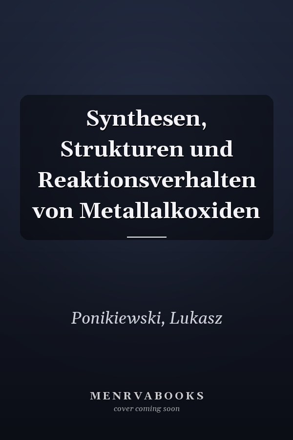 Synthesen, Strukturen und Reaktionsverhalten von Metallalkoxiden