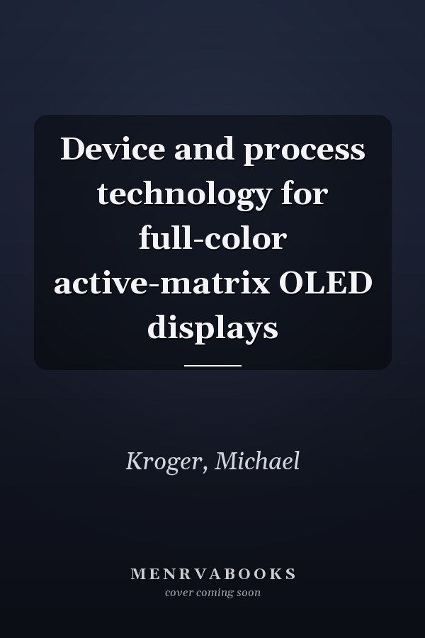 Device and process technology for full-color active-matrix OLED displays