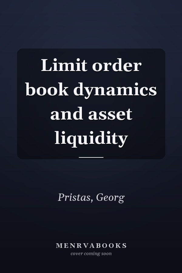 Limit order book dynamics and asset liquidity
