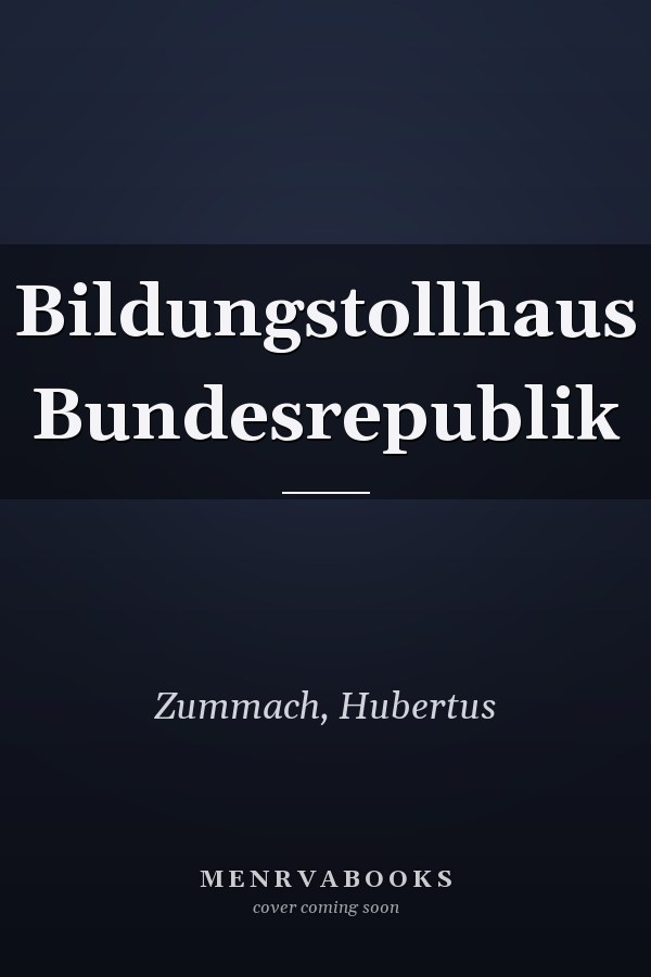 Bildungstollhaus Bundesrepublik