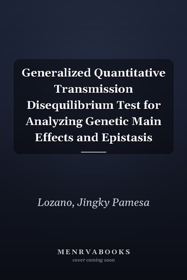 Generalized Quantitative Transmission Disequilibrium Test for Analyzing Genetic Main Effects and Epistasis