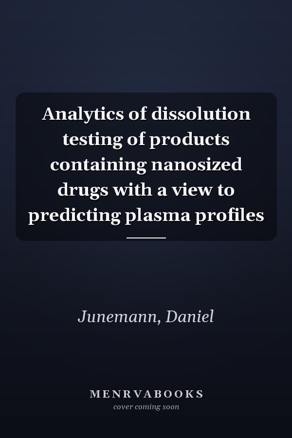 Analytics of dissolution testing of products containing nanosized drugs with a view to predicting plasma profiles